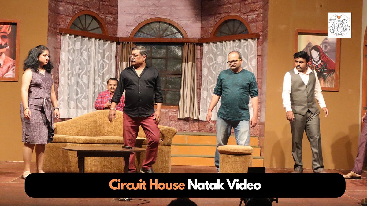 Circuit House Natak Review — Sanjay Narvekar’s Full-on Comedy 