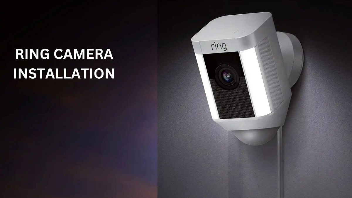 Process for Ring Camera Installation. Watsonagnes Medium