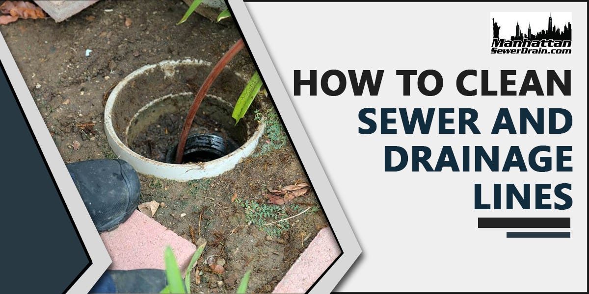 How to Clean Sewer and Drainage Lines by Manhattansewerdrain Medium