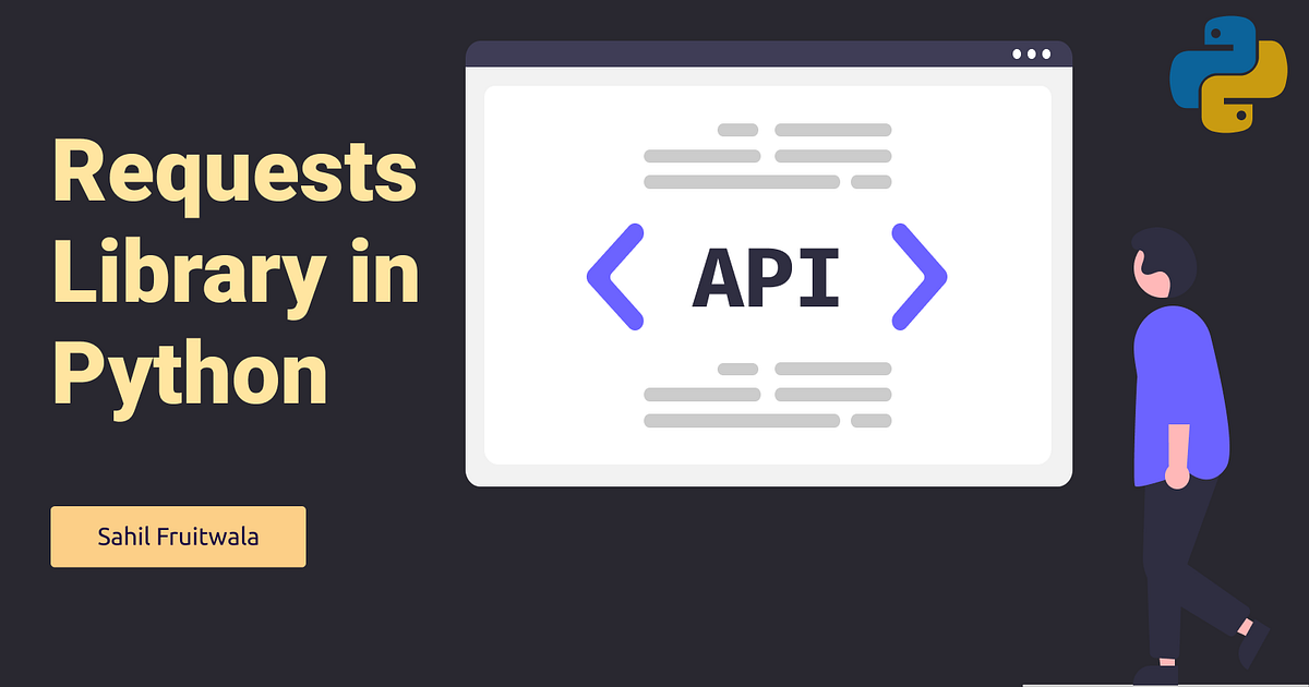 Requests Library, Python and APIs | Level Up Coding