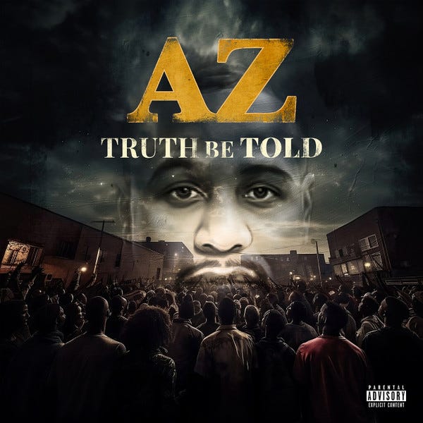 2 in 1: AZ's “Doe Or Die II” & “Truth Be Told” | by Wayne