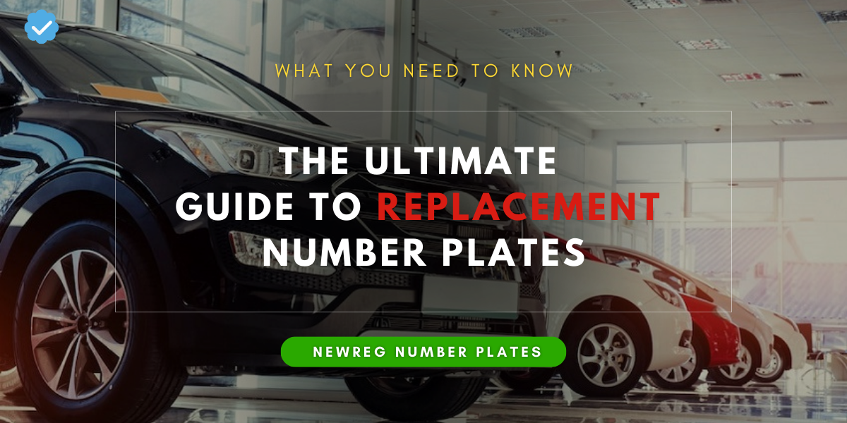 Replacement Number Plates The Ultimate Guide Medium