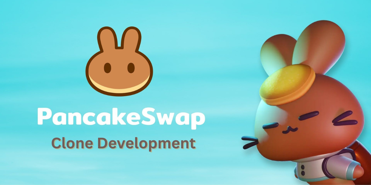 Building Your Own Pancakeswap: A Guide to Pancakeswap Clone Development ...