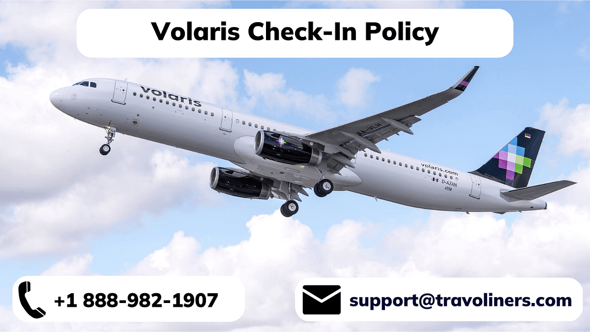 Volaris Check In Through Moblie App +1 8889821907 Airlines Policy