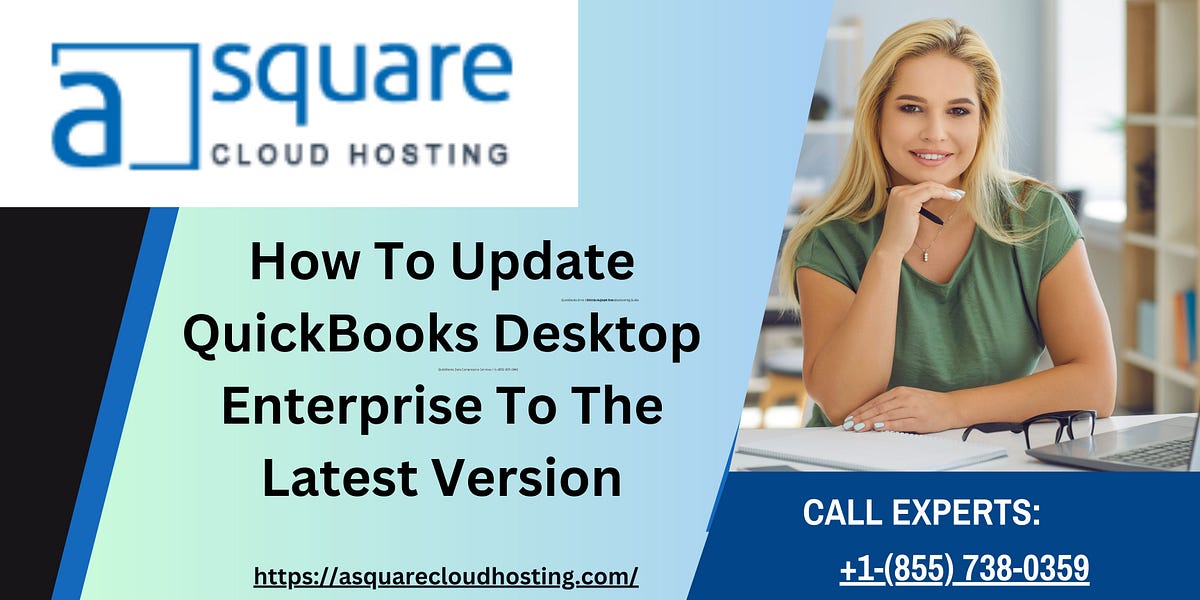 How Can You Update QuickBooks Desktop To The Latest Release? by