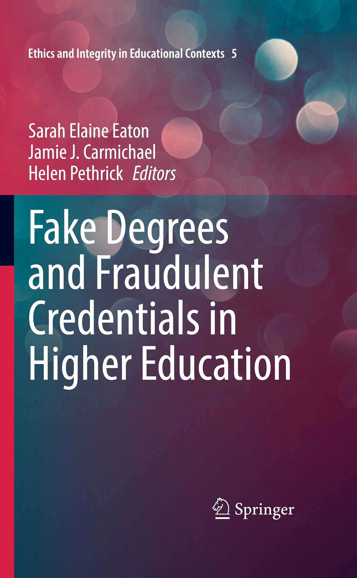 fake-degrees-and-fraudulent-credentials-in-higher-education-book