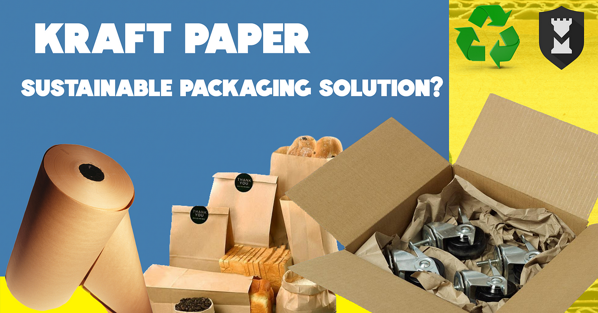 What is Kraft Paper? Unique Eco-Friendly Benefits for Durable Packaging