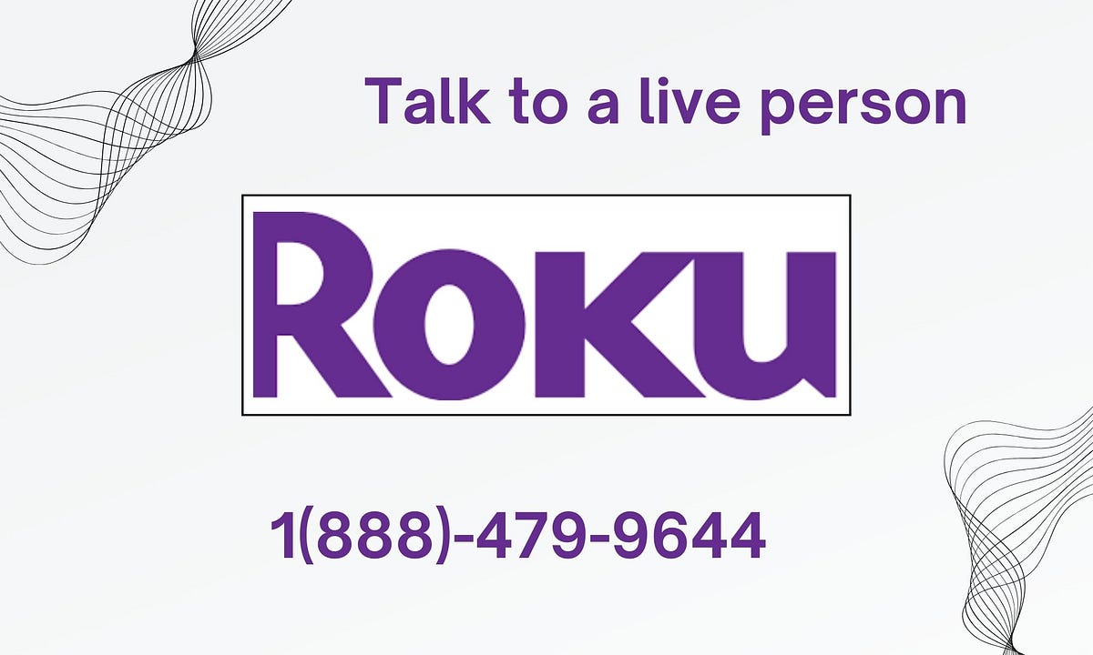 How do I talk to a live person on Roku? | by willson dron | Sep, 2023