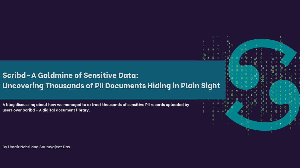 Scribd – A Goldmine of Sensitive Data