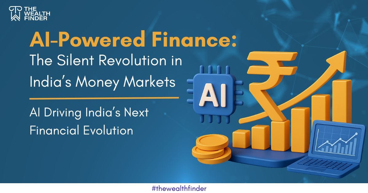 AI-Powered Finance: The Silent Revolution in India’s Money Markets