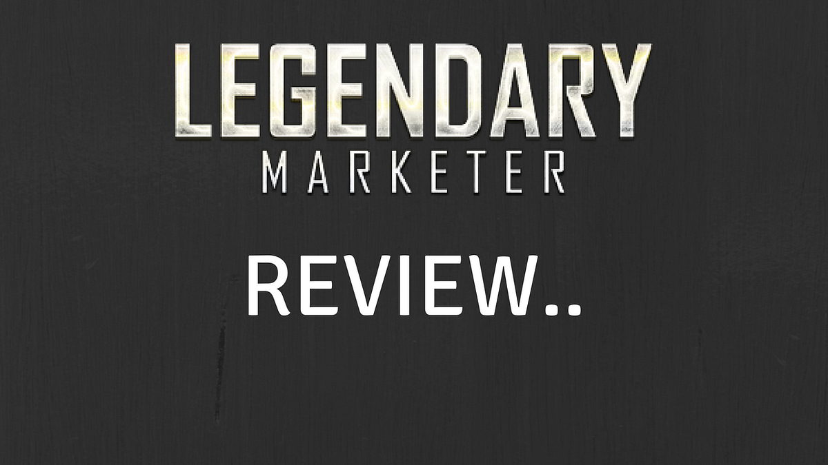 IS LEGENDARY MARKETER LEGIT?? Or Should You Run for Your Life? by