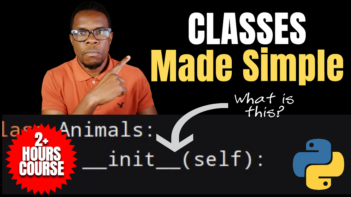 I Just Released a 2+ Hour Course on Python Classes | by Benjamin ...