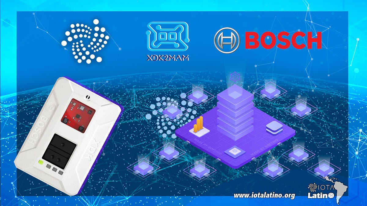 IOTA, XDK2MAM and Bosch XDK: By 2020, more than 20 billion devices will ...