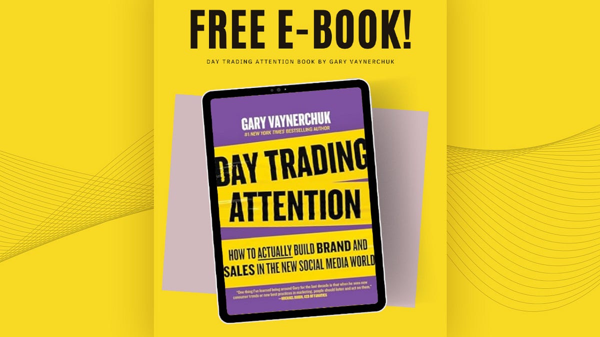 Summary of “Day Trading Attention Book by Gary Vaynerchuk | by - Day Trading Attention Pdf Free Download