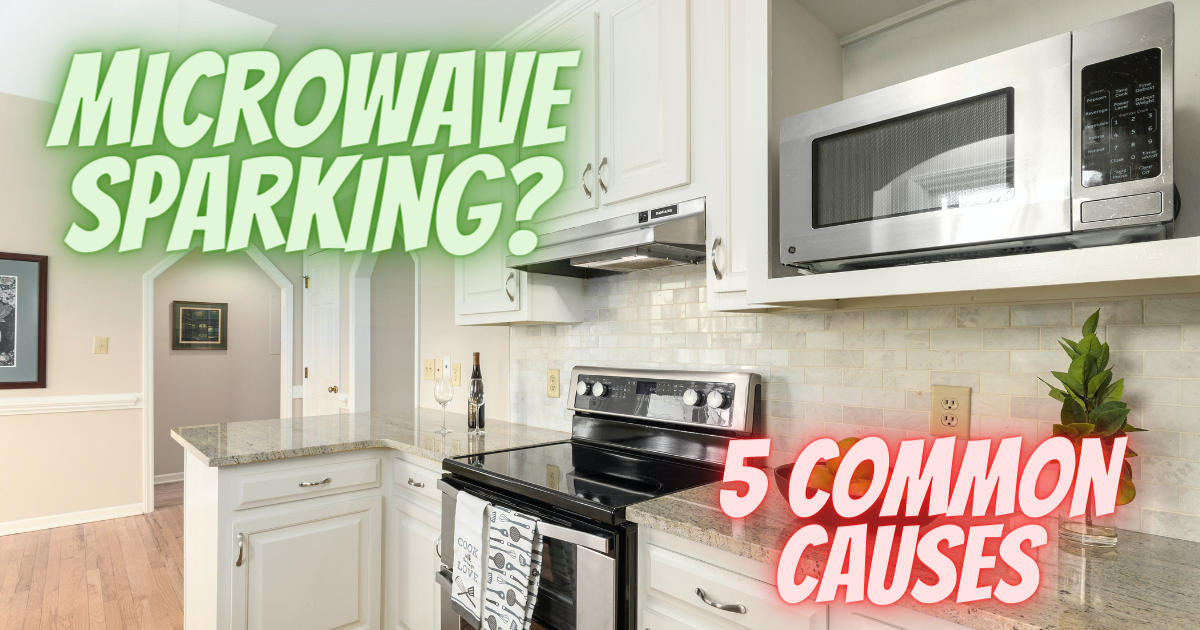 Microwave Sparking? 5 Common Causes and How to Prevent Them The DIY