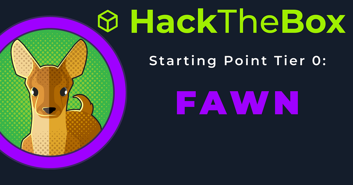 Hack the Box — Starting Point “Fawn” Solution by Carla Ferreira