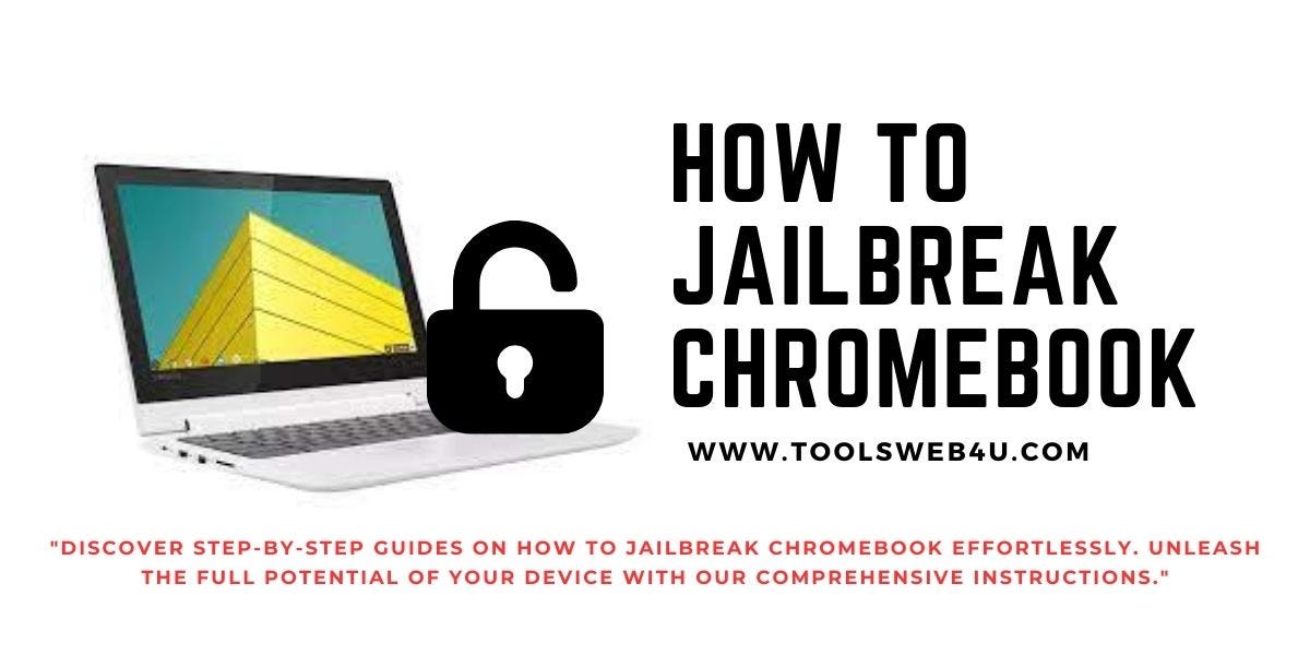 Unleashing the Potential: A Comprehensive Guide on How to Jailbreak a