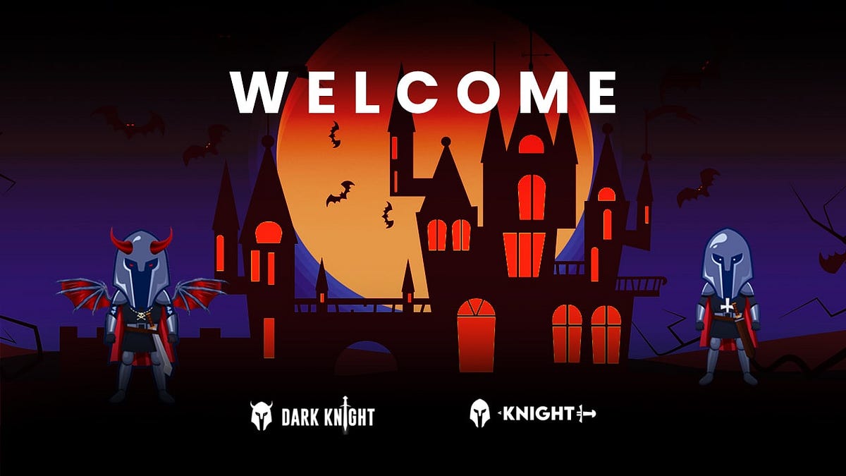 Welcome To Knight (BNB) & Dark Knight (FTM) | by KSWriter | KNIGHT BSC /  DARK KNIGHT FTM | Medium