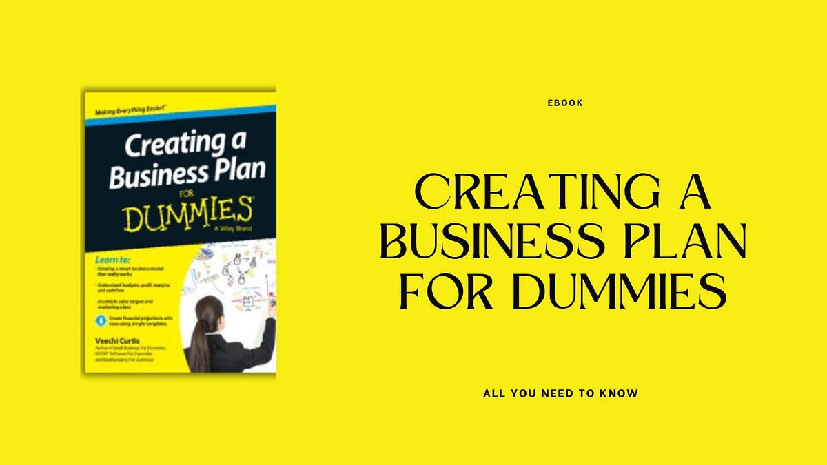 Creating A Business Plan For Dummies Ebook Salaheddinechakir Medium 2386