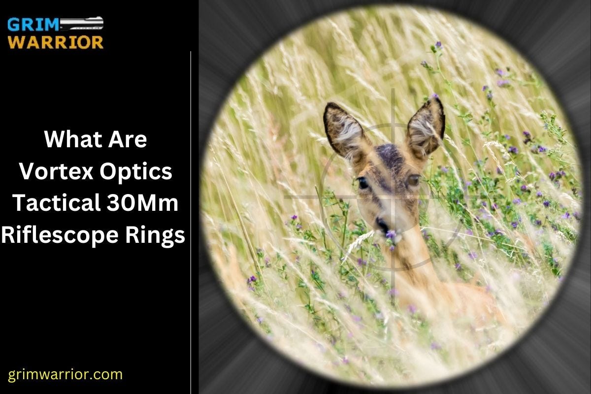 What Are Vortex Optics Tactical 30Mm Riflescope Rings | by A. Wilcox ...
