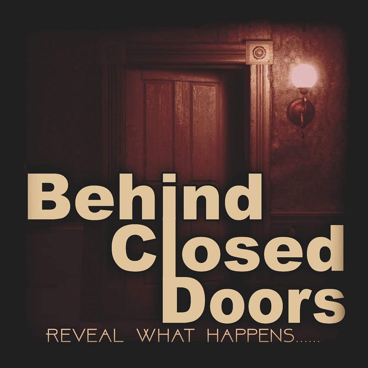 Behind Closed Doors. On the surface, Grace and Jack seem to… by Md