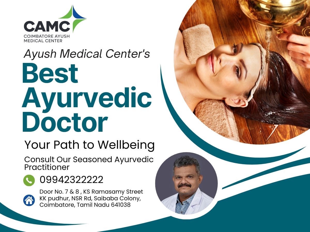 Best Ayurvedic Doctor in Coimbatore Ayush Medical Center by