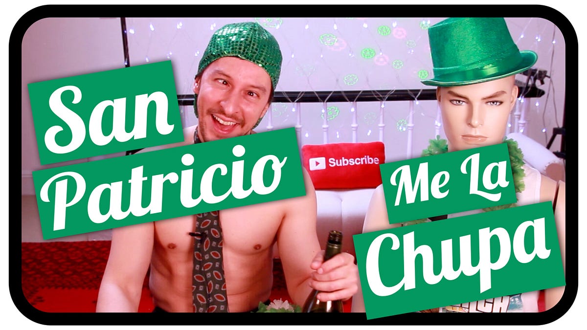San Patricio Me La Chupa | Uruguayo Incoherente | by Alfredoistic | Medium