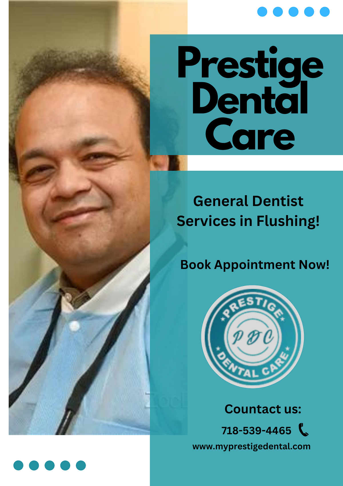 Experience Excellence General Dentist Services in Flushing! Prestige