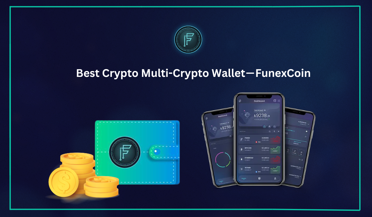Best Crypto MultiCrypto Wallet — Funex Coin by Funex Club Medium