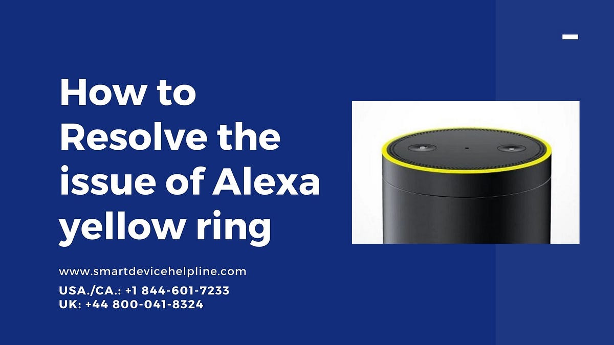 How to Resolve the issue of Alexa yellow ring by Henrik Jadeja
