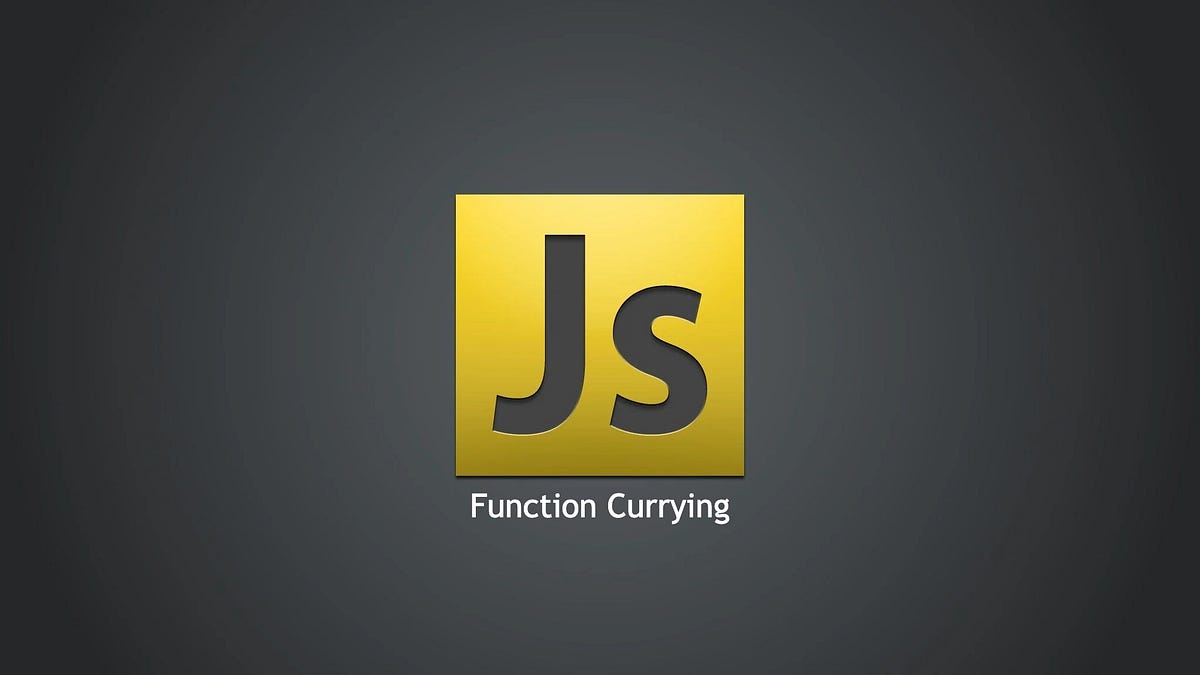 Function Curring in Js | explained easily | Medium