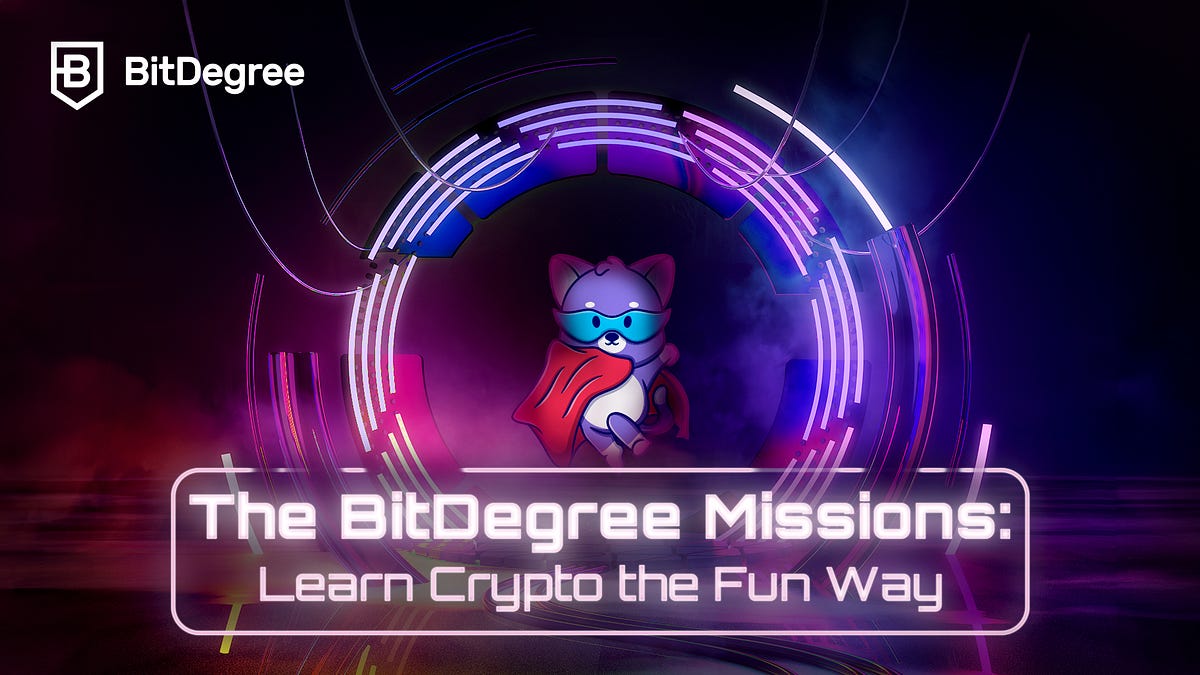 The BitDegree Missions: Learn Crypto the Fun Way | by BitDegree | BitDegree