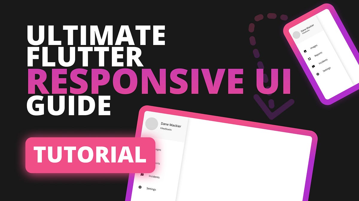Building a Responsive UI Architecture in Flutter | by Dane Mackier ...