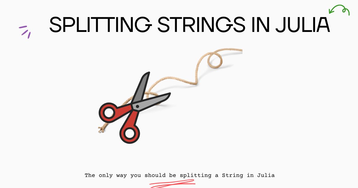 The only way you should be splitting a String in Julia — Julia Base.split() by Logan