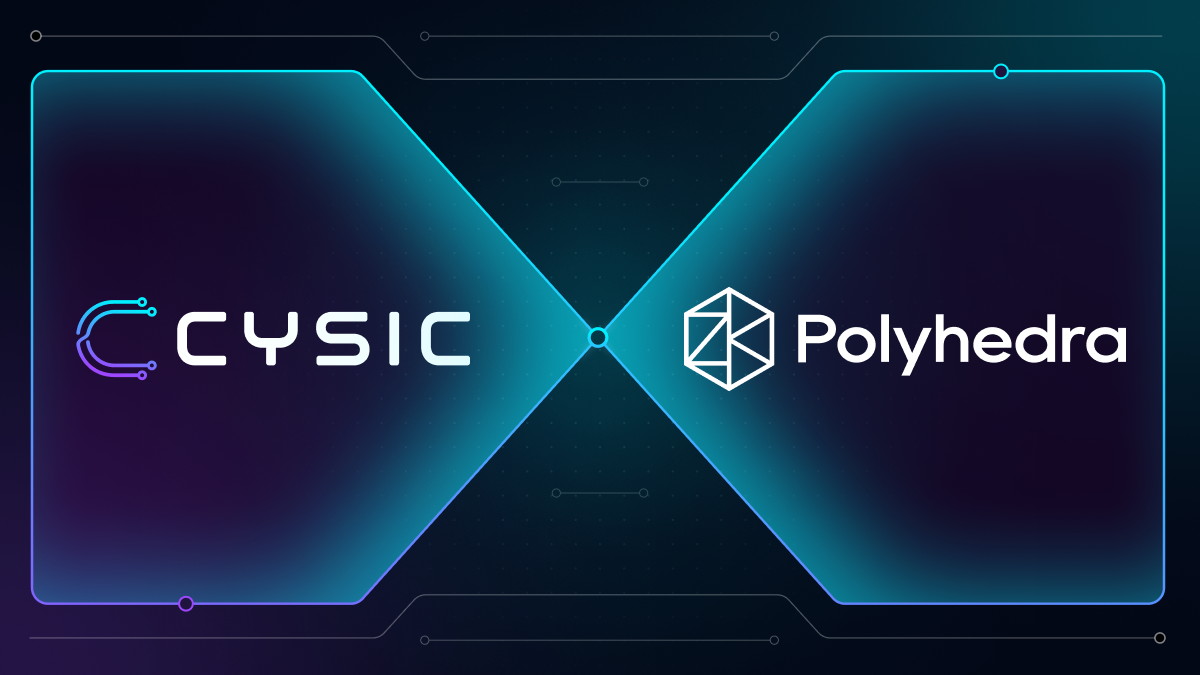 Cysic and Polyhedra Unite to Advance Real-Time ZK Proving with Software ...
