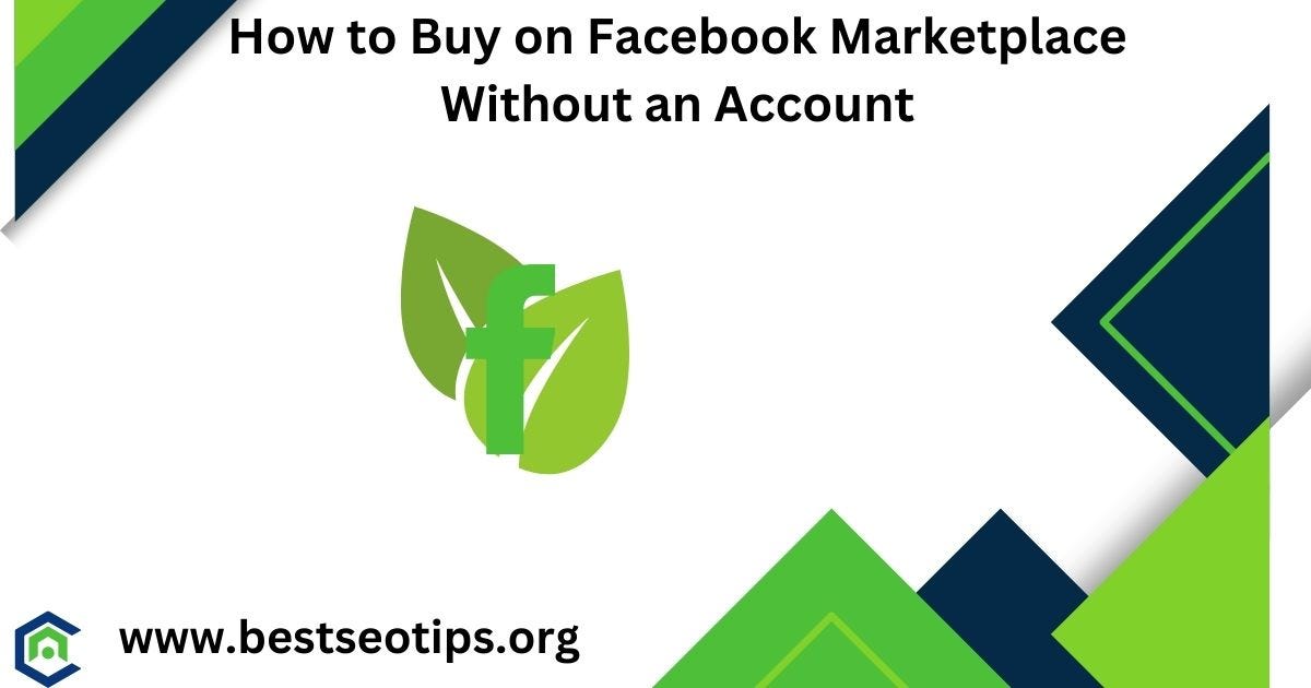 How To Buy On Facebook Marketplace Without An Account