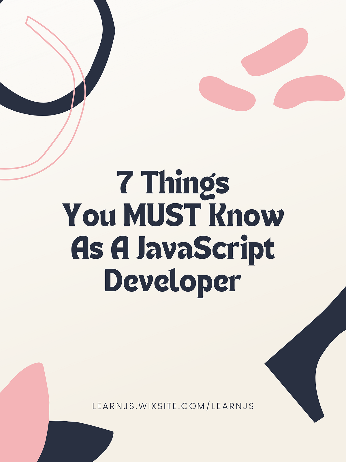 7 Things You MUST Know As A JavaScript Developer | by Learn.JS | Medium