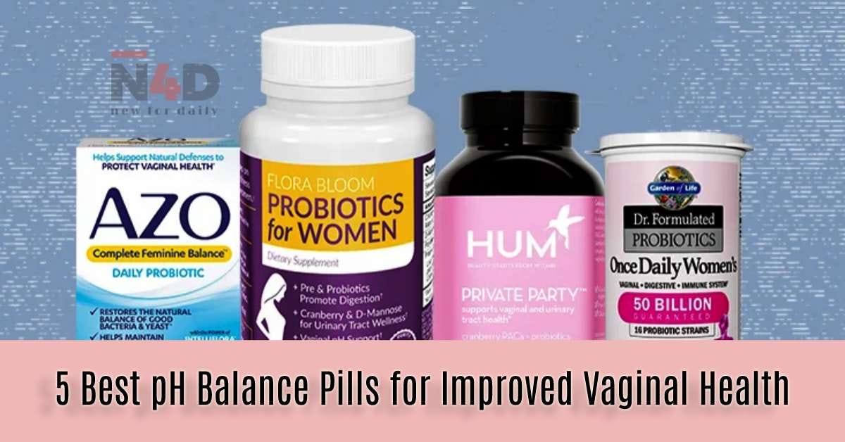 Best Ph Balance Pills For Woman 5 Best pH Balance Pills for Improved Vaginal Health | by NICK@JONE | Medium