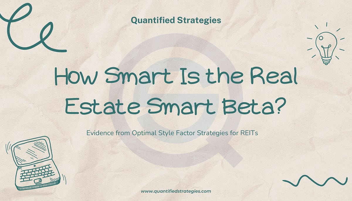 How Smart Is the Real Estate Smart Beta? Evidence from Optimal Style