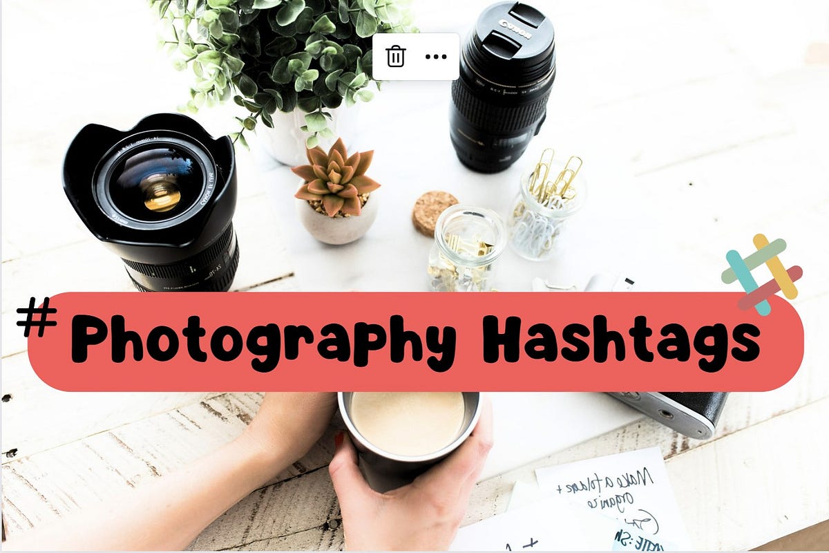 photography hashtags instagram copy and paste by