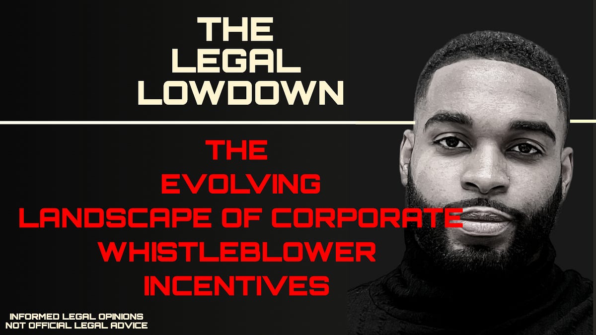 Podcast: The Evolving Landscape of Corporate Whistleblower Incentives ...