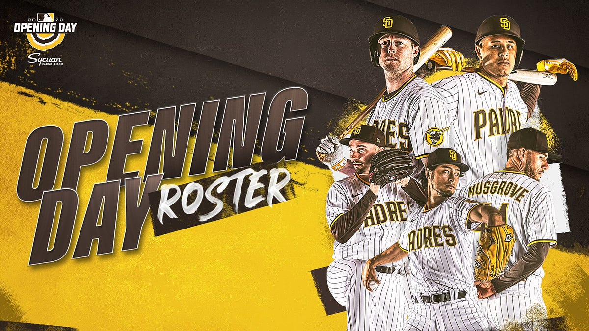 Padres Announce 2022 Opening Day Roster by FriarWire FriarWire