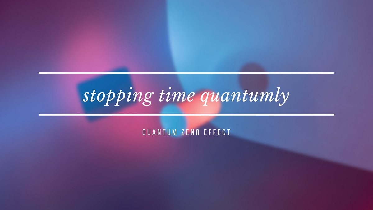 Quantum Zeno Effect. How DR WHO used it to freeze time by Jamiul