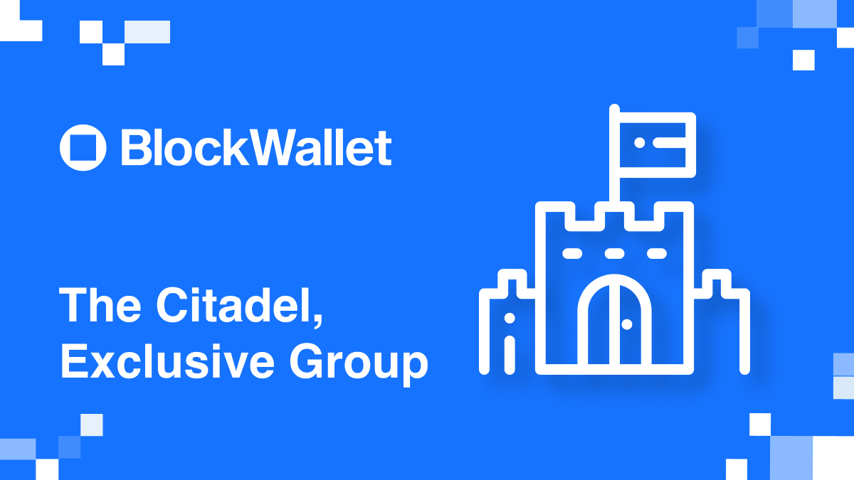 Announcing The BlockWallet Citadel! | by BlockWallet | Medium