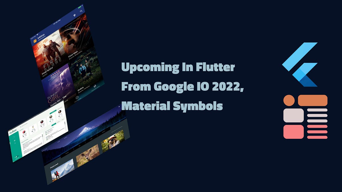 In Flutter From Google IO 2022, Material Symbols by Fred