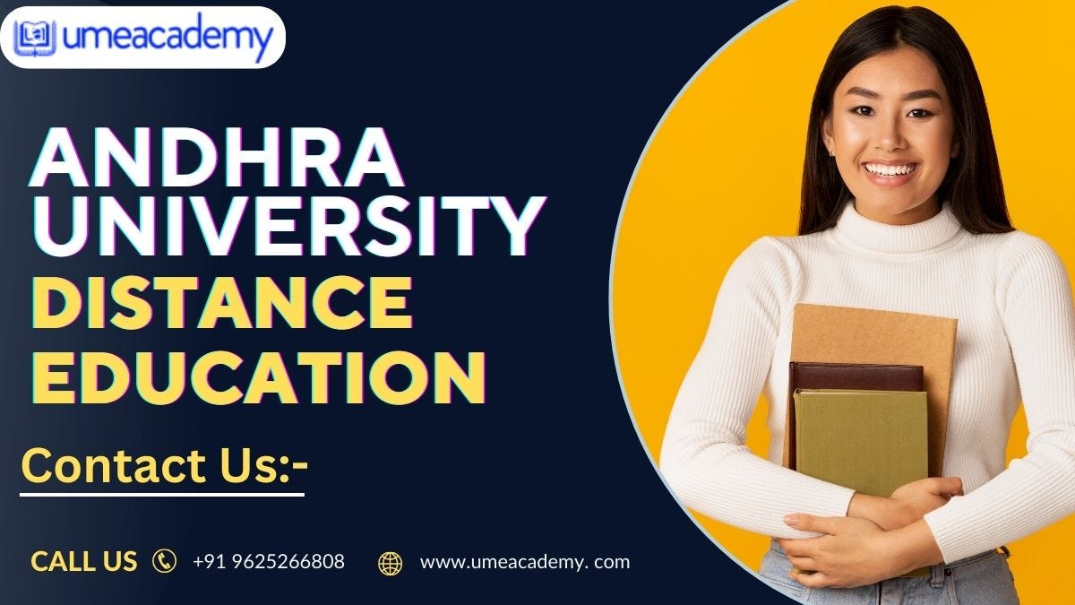 Andhra University Distance Education Tusharika Bhatnagar Medium