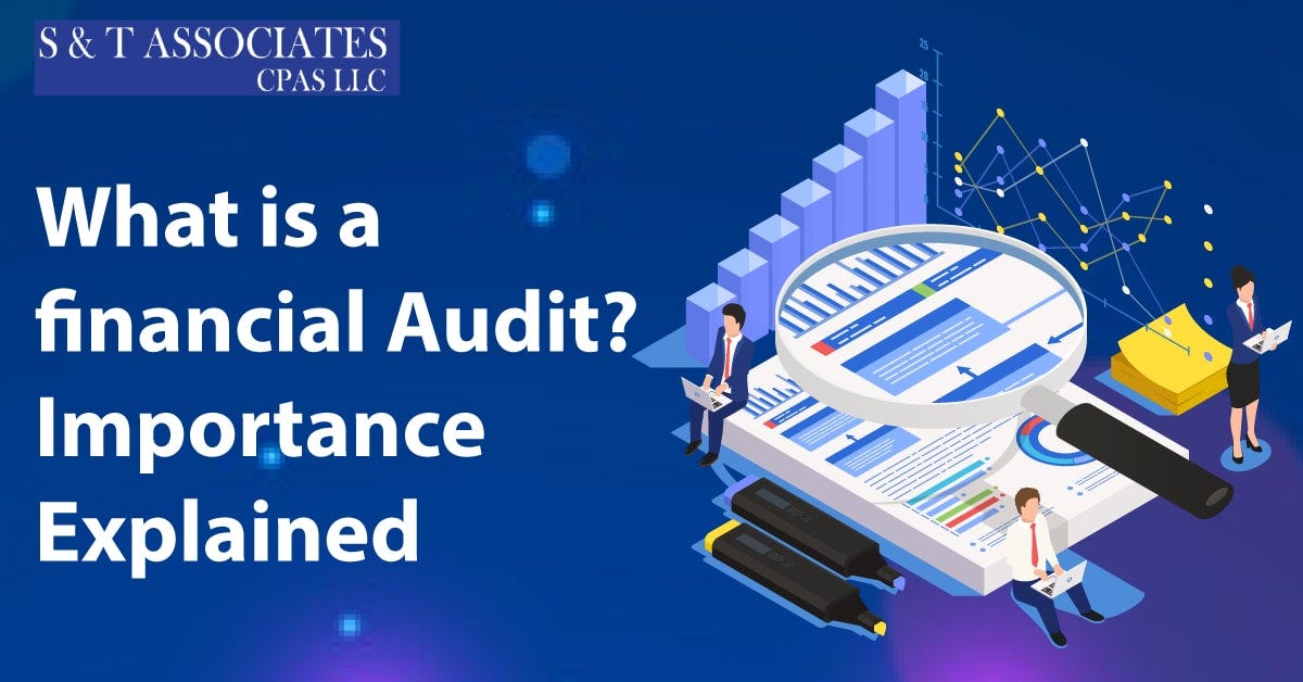 What is a financial Audit? Importance Explained | by ...