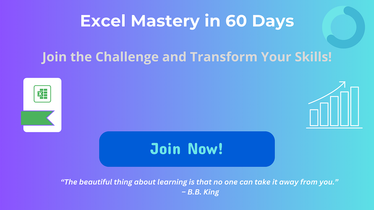 Excel Mastery in 60 Days: Join My Challenge! 📊 | by Emma Donery | Medium