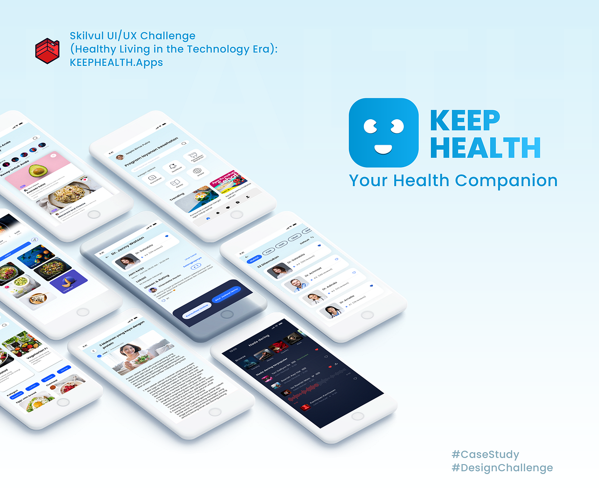 UX Case Study “KeepHealth” Aplikasi kesehatan era digital | by ...
