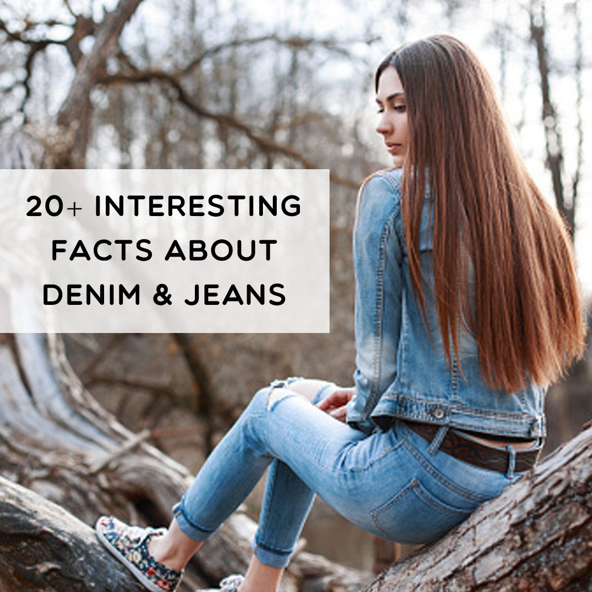 Exploring Denim and Jeans: Fascinating Facts and the Influence of 